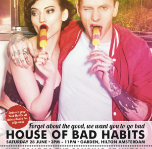 House of Bad Habits- Hilton Hotel 2014